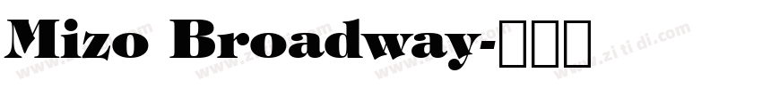 Mizo Broadway字体转换